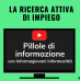 La ricerca attiva di impiego. Un nuovo video da Informagiovani di Arzignano! La ricerca attiva di impiego. Un nuovo video da Informagiovani di Arzignano!