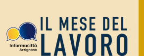 IL MESE DEL LAVORO: QUATTRO APPUNTAMENTI CON INFORMACITTA’