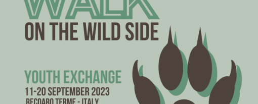 Walk on the wild side Scambio Giovanile Erasmus+ a Recoaro Terme dall’11 al 20 settembre Walk on the wild side Scambio Giovanile Erasmus+ a Recoaro Terme dall’11 al 20 settembre