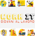 Work It | Una settimana dedicata al mondo del lavoro Work It | Una settimana dedicata al mondo del lavoro