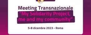My Solidarity project, me and my community | Meeting internazionale sui Progetti di solidarietà