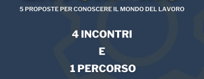 LAVORIAMO – 5 PROPOSTE PER CONOSCERE IL MONDO DEL LAVORO