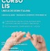 Corso di LIS al Polo Giovani B55 Corso di LIS al Polo Giovani B55